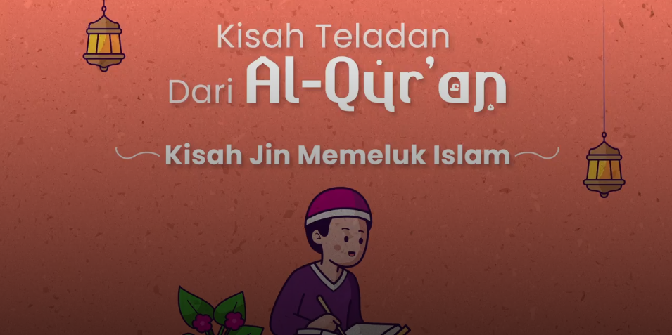 Kisah Jin Memeluk Islam